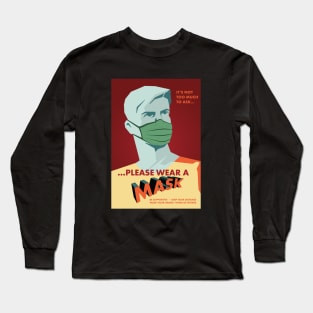 Wear a mask - 1 Long Sleeve T-Shirt